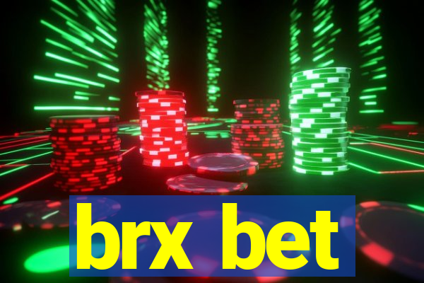 brx bet